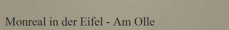 Monreal in der Eifel - Am Olle